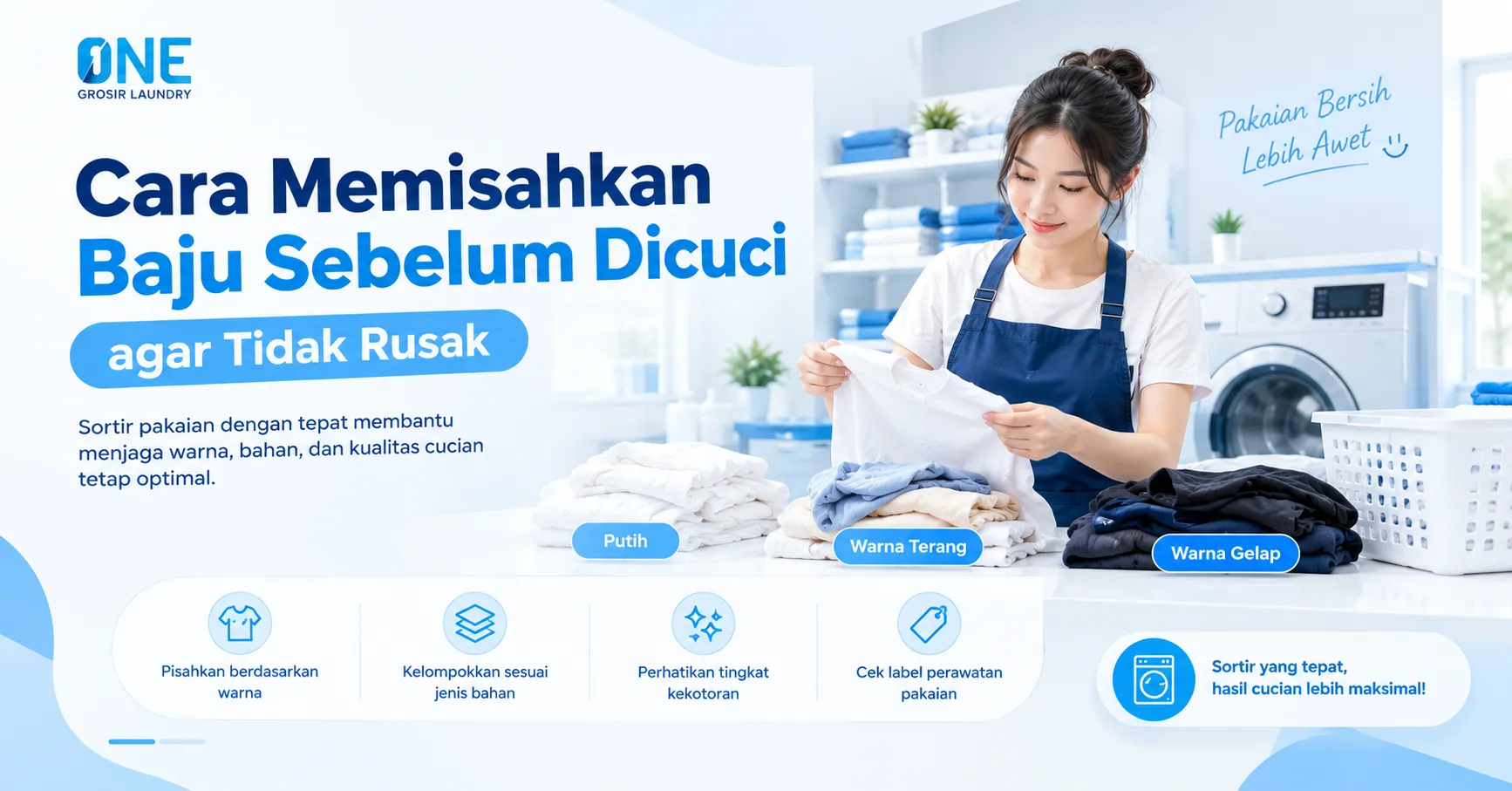 Cara Memisahkan Baju Sebelum Dicuci agar Tidak Rusak